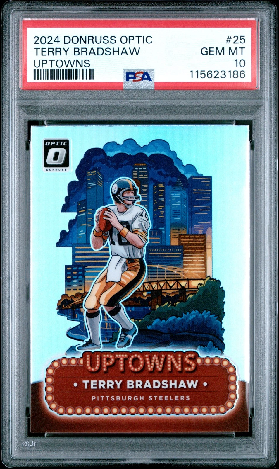 2024 PANINI DONRUSS OPTIC UPTOWNS #25 TERRY BRADSHAW PSA 10