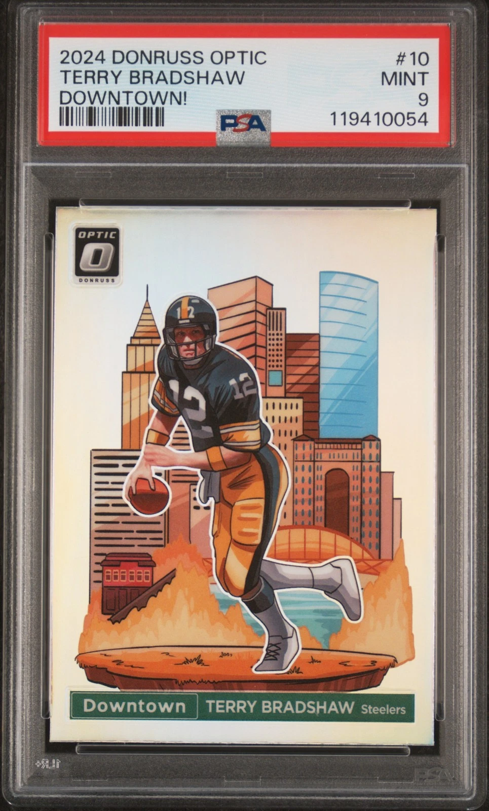 2024 PANINI DONRUSS OPTIC DOWNTOWN! #10 TERRY BRADSHAW PSA 9